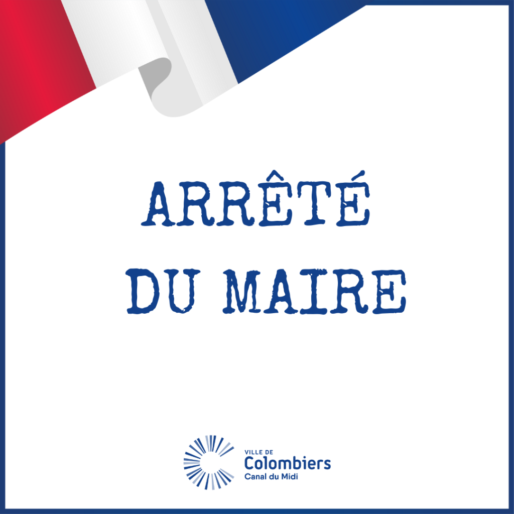 ARRÊTÉS DU MAIRE